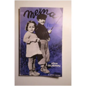 Meïna l'enfant...Guérin La Pensée sauvage 1977
