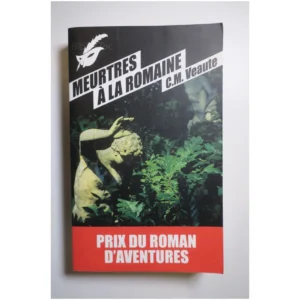 Meurtres à la Romaine...Veaute Le Masque 2013